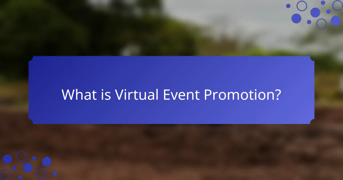 What is Virtual Event Promotion?